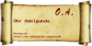 Ohr Adelgunda névjegykártya
